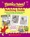 Phonics Tales: Teaching Guide - Scholastic Inc., Scholastic Inc.