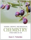 General, Organic, and Biological Chemistry - Karen C. Timberlake