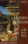 Hidden Wisdom in the Holy Bible, Vol. 2 - Geoffrey Hodson