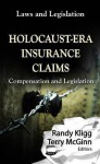 Holocaust-Era Insurance Claims: Compensation and Legislation - Library of Congress