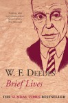 Brief Lives - W.F. Deedes