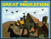 The Great Migration: An American Story - Jacob Lawrence