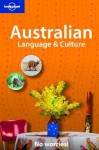 Australian Language & Culture (Language Reference) - Paul Smitz, Lonely Planet