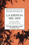 Zen Basico: Los Pasajes Esenciales de Los Grandes Maestros - Thomas Cleary