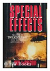 Special Effects: Disaster at Twilight Zone: The Tragedy and the Trial - Ron LaBrecque