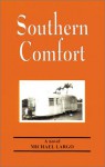 Southern Comfort - Michael Largo