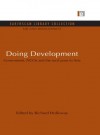 Doing Development: Government, NGOs and the rural poor in Asia (Aid and Development Set) - Richard Holloway