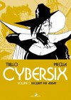 Cybersix , #3: Requiem per Adrian - Carlos Meglia, Carlos Trillo