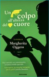 Un colpo all'altezza del cuore - Margherita Oggero