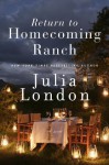 Return to Homecoming Ranch (Pine River) - Julia London