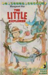 The Little Explorer - Margaret Joy, Toni Goffe