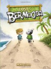 Lost in Bermooda - Mike Litwin