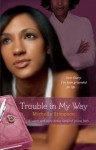 Trouble in My Way - Michelle Stimpson