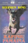 Kapinių pamaina (Siaubų skrynelė, #4) - Jolanta Korolkovaitė, Rūta Šiugždinytė, Irmina Dormeikienė, Stephen King