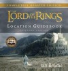 The Lord of the Rings Location Guidebook: Extended Edition - Ian Brodie