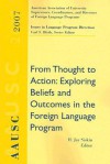 Aausc 2007: From Thought to Action: Exploring Beliefs and Outcomes in the Foreign Language Program - H. Jay Siskin