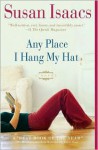 Any Place I Hang My Hat - Susan Isaacs