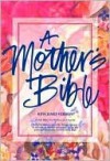 A Mother's Bible - World Bible Publishing