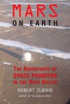 Mars on Earth - Robert Zubrin