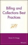 Billing and Collections Best Practices - Steven M. Bragg