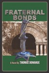 Fraternal Bonds - Thomas Donahue