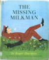 The Missing Milkman - Roger Duvoisin