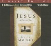 Jesus, the One and Only - Beth Moore, Laural Merlington