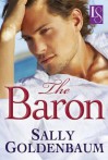 The Baron (Loveswept) - Sally Goldenbaum