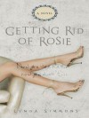 Getting Rid of Rosie - Lynda Simmons