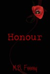 Honour - M.B. Feeney