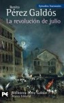 La revolución de julio - Benito Pérez Galdós