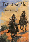 Ten and Me - An Avalon Western - Johnny D. Boggs