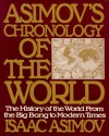 Asimov's Chronology of the World - Isaac Asimov