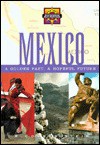 Mexico: A Golden Past, a Hopeful Future - R. Conrad Stein