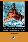 The Iron Pirate - Max Pemberton