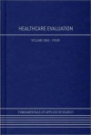 Healthcare Evaluation - R. Barker Bausell