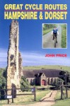 Gcr: Hampshire And Dorset (Great Cycle Routes (Ian Allen)) - John Price