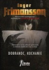 Dobranoc, kochanie - Inger Frimansson