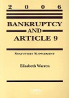 Bankruptcy and Article 9: Statutory Supplement - Elizabeth Warren