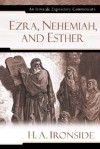 Ezra, Nehemiah, and Esther - Harry A. Ironside