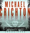 Pirate Latitudes (Audio) - Michael Crichton, John Bedford Lloyd