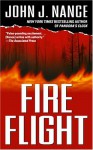 Fire Flight - John J. Nance