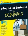 Ebay.Co.UK Business All-In-One for Dummies - Steve Hill, Marsha Collier, Kim Gilmour