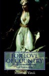 For Love of Country: An Essay on Patriotism and Nationalism - Maurizio Viroli