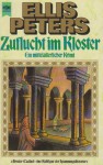 Zuflucht im Kloster (Bruder Cadfael, #7) - Ellis Peters