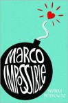 Marco Impossible - Hannah Moskowitz