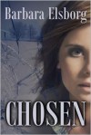 Chosen - Barbara Elsborg