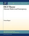 Hci Theory: Classical, Modern, and Contemporary - Yvonne Rogers