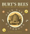 The Burt's Bees Skin Care Handbook: The Natural Approach to Beautiful Skin - Emily Aanderud