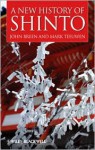 A New History of Shinto - John Breen, Mark Teeuwen